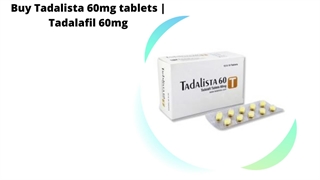 Buy Tadalista 60mg dosage Online | Tadalafil 60mg