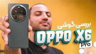 بررسی اوپو ایکس ۶ پرو | Oppo X6 Pro Review