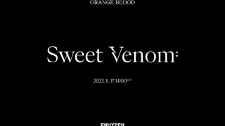 اولین تیزر رسمی آهنگ (Sweet Venom) انهایپن