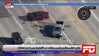 پایان تعقیب‌وگریز پلیس و وانت در کالیفرنیا پس از دو تصادف