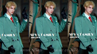 Spy x Family Cosplay _ TikTok China (Douyin) Compi