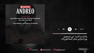03 - پادکست آندره